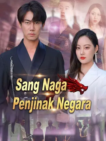 Sang Naga Penjinak Negara