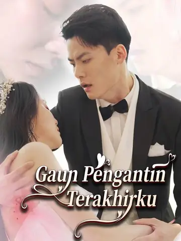Gaun Pengantin Terakhirku