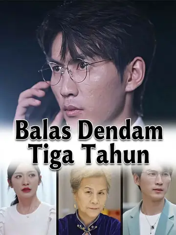 Balas Dendam Tiga Tahun