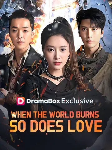 When the World Burns, So Does Love