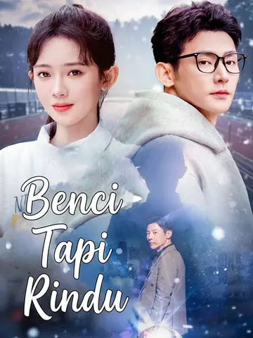 Benci Tapi Rindu