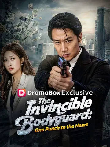 The Invincible Bodyguard: One Punch to the Heart (DUBBED)