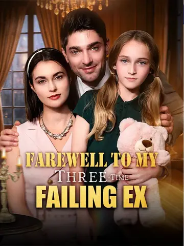 Farewell to My Three-Time Failing Ex