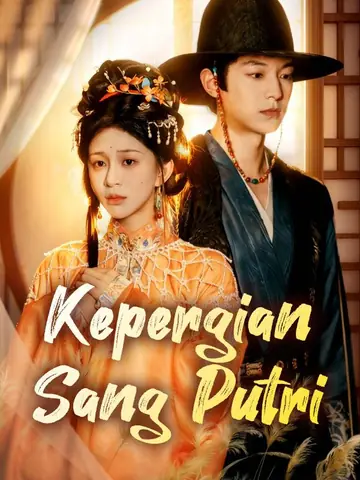 Kepergian Sang Putri