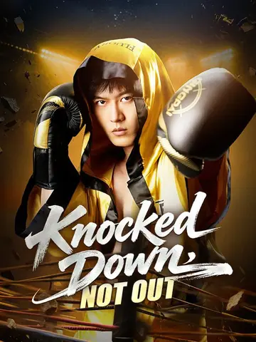 Knocked Down, Not Out(DUBBED)