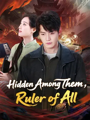 Hidden Among Them, Ruler of All