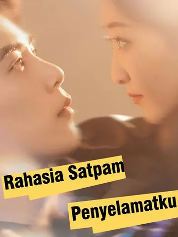 Rahasia Satpam Penyelamatku