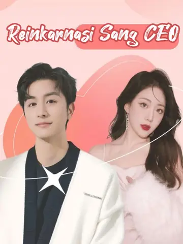 Reinkarnasi Sang CEO