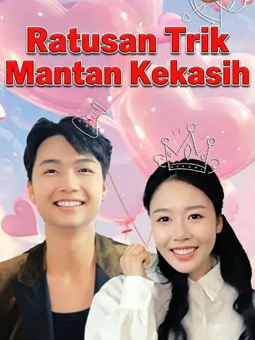 Ratusan Trik Mantan Kekasih