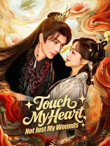 Touch My Heart, Not Just My Wounds