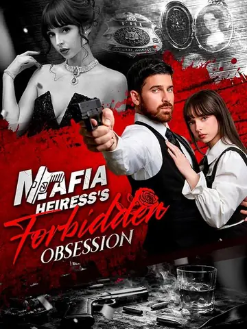 Mafia Heiress's Forbidden Obsession