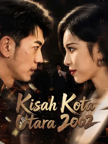 Kisah Kota Utara 2002