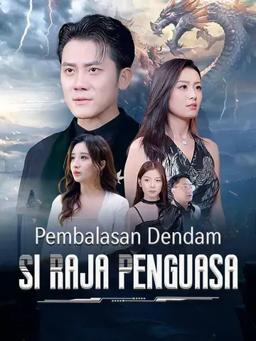 Pembalasan Dendam Si Raja Penguasa (Sulih Suara)