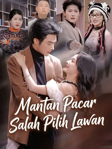 Mantan Pacar Salah Pilih Lawan
