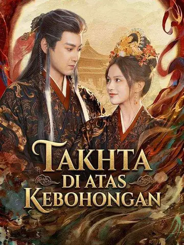Takhta Di Atas Kebohongan