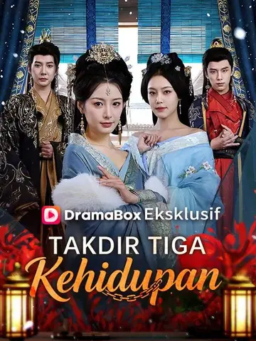 Takdir Tiga Kehidupan(Sulih Suara)