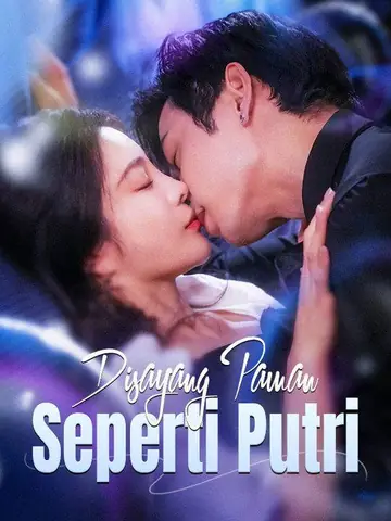 Disayang Paman Seperti Putri (Sulih Suara)