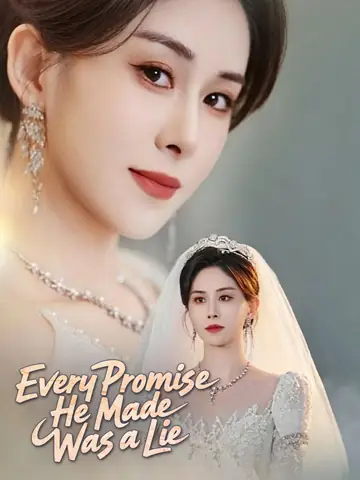 Every Promise He Made Was a Lie