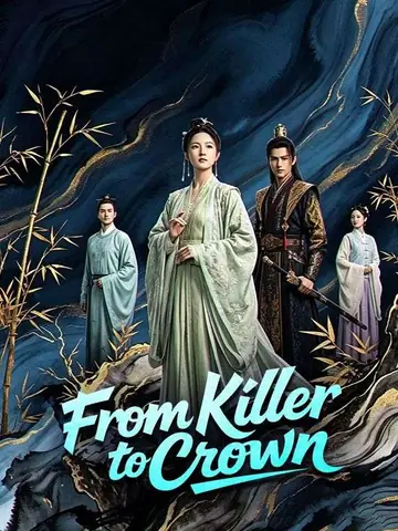 From Killer to Crown