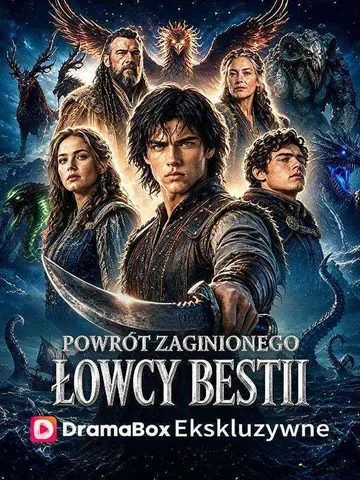 Powrót zaginionego łowcy bestii (Dubbing)