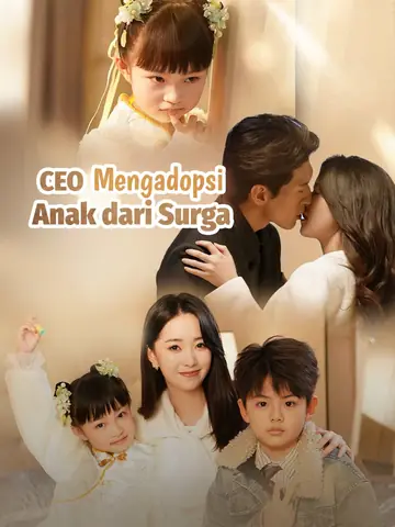 CEO Mengadopsi Anak dari Surga
