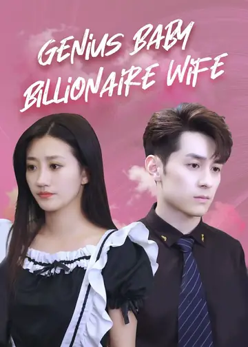 Genius Baby and Billionaire Wife