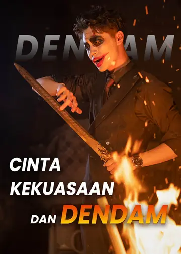 Cinta, Kekuasaan, dan Dendam