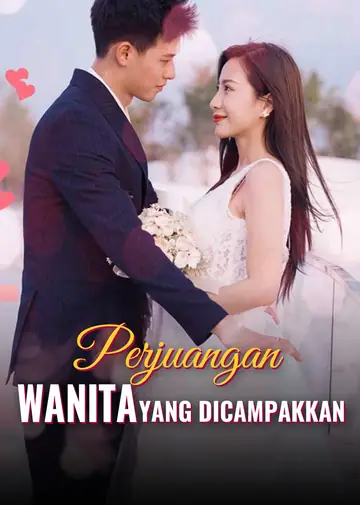 Perjuangan Wanita yang Dicampakkan