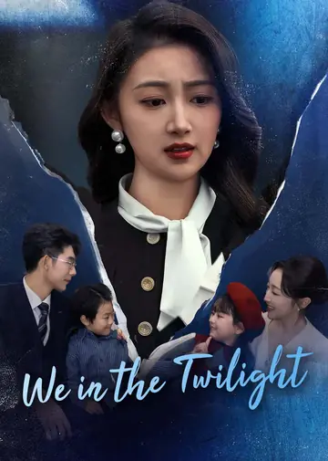 We in the Twilight