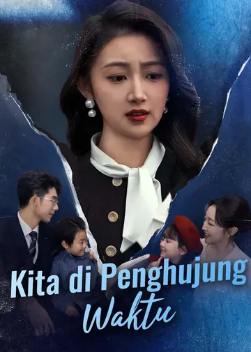 Kita di Penghujung Waktu