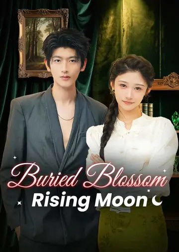 Buried Blossom, Rising Moon