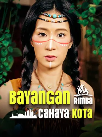 Bayangan Rimba, Cahaya Kota