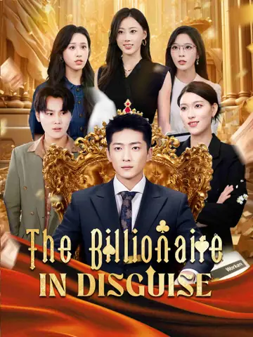 The Billionaire in Disguise