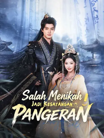 Salah Menikah, Jadi Kesayangan Pangeran