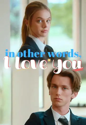 In Other Words, I Love You