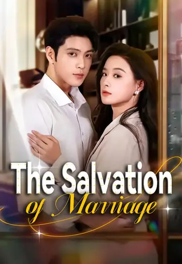 The Salvation of Marriage