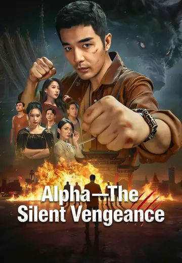 Alpha—The Silent Vengeance
