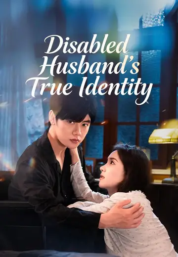 Disabled Husband's True Identity