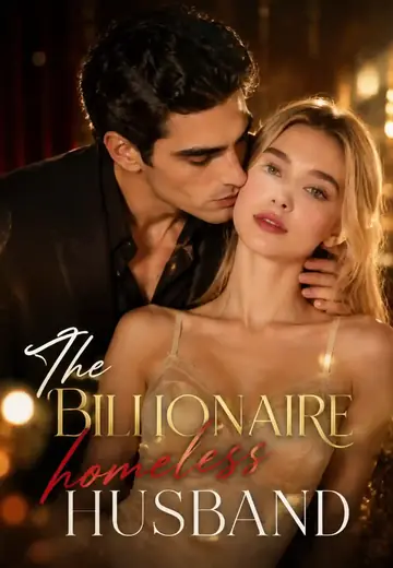 The Billionaire homeless husband