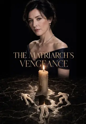 The Matriarch's Vengeance