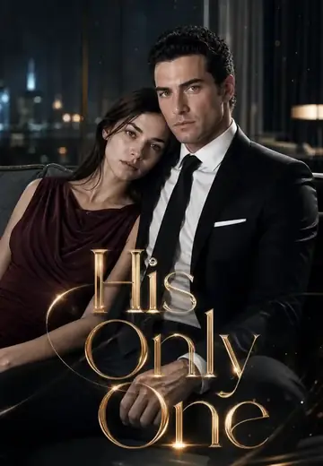 HIS ONLY ONE