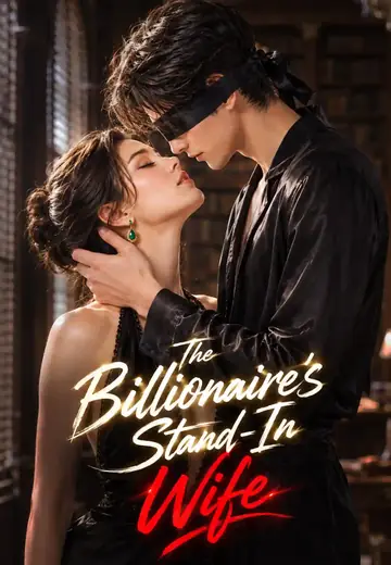The Billionaire’s Stand-In Wife