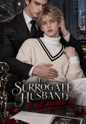THE SURROGATE HUSBAND IS NOT ALLOWED IN