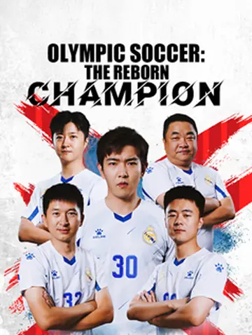 Olympic Soccer: The Reborn Champion
