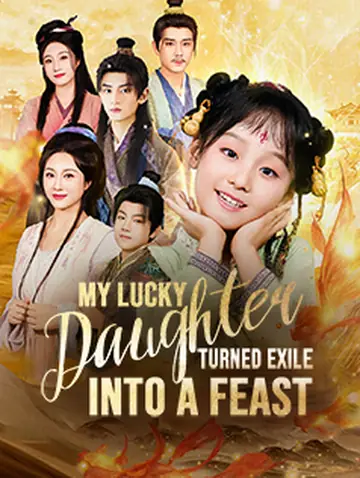 My Lucky Daughter Turned Exile into a Feast