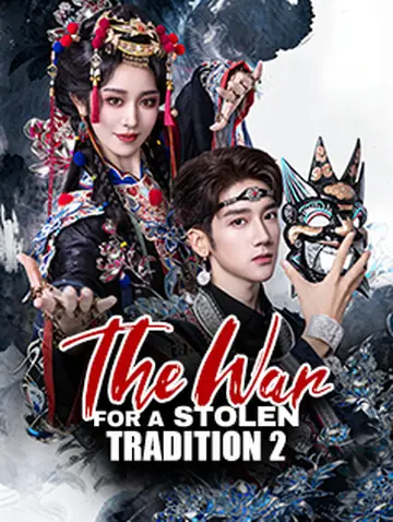 The War for a Stolen Tradition 2