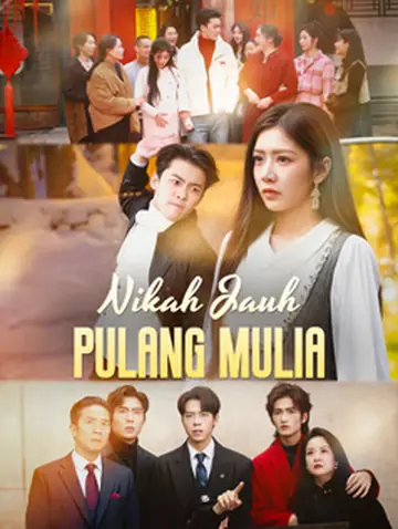 Nikah Jauh, Pulang Mulia