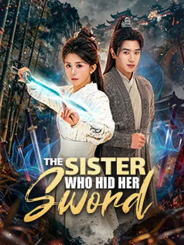 The Sister Who Hid Her Sword