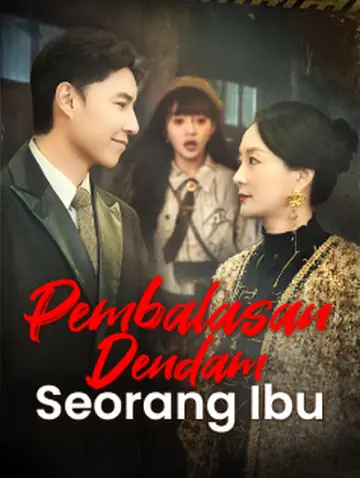 Pembalasan Dendam Seorang Ibu