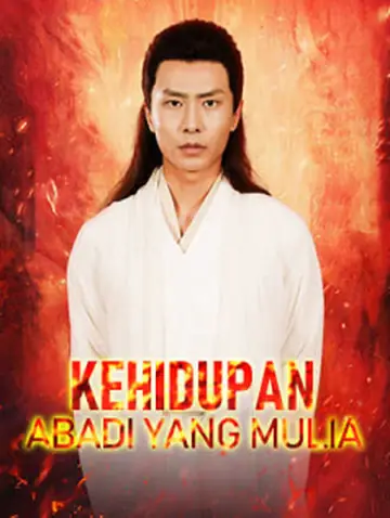 Kehidupan Abadi Yang Mulia